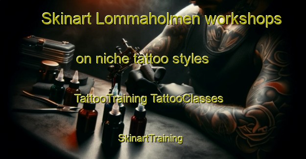 Skinart Lommaholmen workshops on niche tattoo styles | #TattooTraining #TattooClasses #SkinartTraining-Sweden