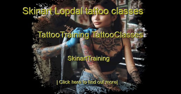 Skinart Lopdal tattoo classes | #TattooTraining #TattooClasses #SkinartTraining-Sweden