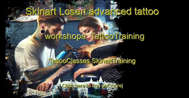 Skinart Losen advanced tattoo workshops | #TattooTraining #TattooClasses #SkinartTraining-Sweden