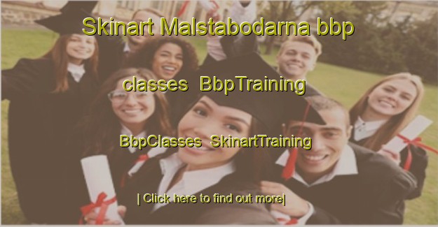 Skinart Malstabodarna bbp classes | BbpTraining | BbpClasses | SkinartTraining-Sweden