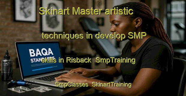 Skinart Master artistic techniques in develop SMP skills in Risback | SmpTraining | SmpClasses | SkinartTraining-Sweden