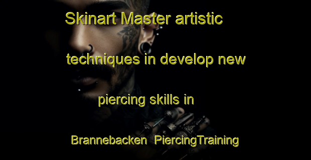 Skinart Master artistic techniques in develop new piercing skills in Brannebacken | PiercingTraining | PiercingClasses | SkinartTraining-Sweden