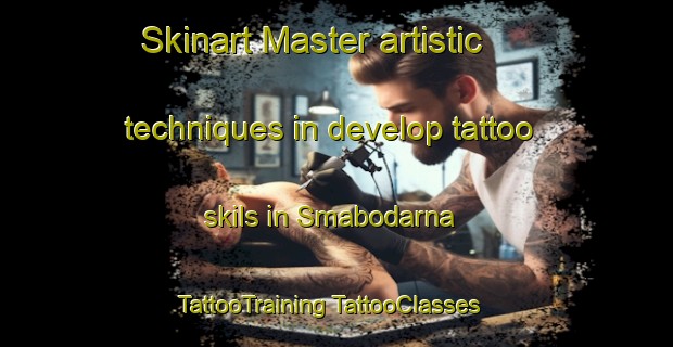 Skinart Master artistic techniques in develop tattoo skils in Smabodarna | #TattooTraining #TattooClasses #SkinartTraining-Sweden