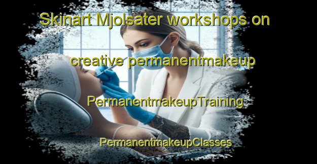 Skinart Mjolsater workshops on creative permanentmakeup | #PermanentmakeupTraining #PermanentmakeupClasses #SkinartTraining-Sweden