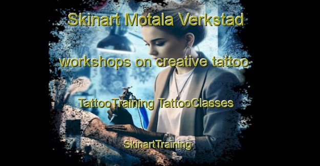 Skinart Motala Verkstad workshops on creative tattoo | #TattooTraining #TattooClasses #SkinartTraining-Sweden