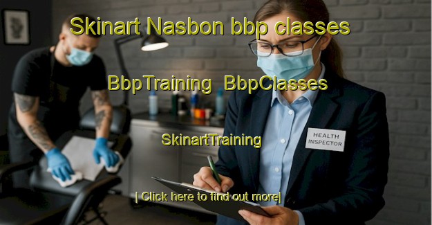 Skinart Nasbon bbp classes | BbpTraining | BbpClasses | SkinartTraining-Sweden