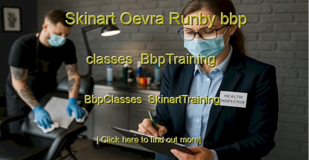 Skinart Oevra Runby bbp classes | BbpTraining | BbpClasses | SkinartTraining-Sweden