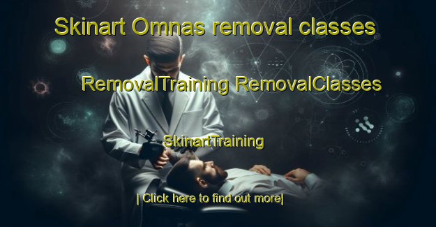 Skinart Omnas removal classes | #RemovalTraining #RemovalClasses #SkinartTraining-Sweden