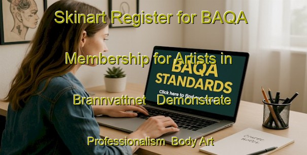 Skinart Register for BAQA Membership for Artists in Brannvattnet - Demonstrate Professionalism | Body Art Qualification Authority | BAQA-Sweden
