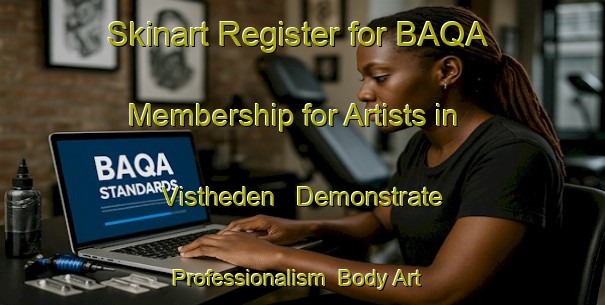 Skinart Register for BAQA Membership for Artists in Vistheden - Demonstrate Professionalism | Body Art Qualification Authority | BAQA-Sweden