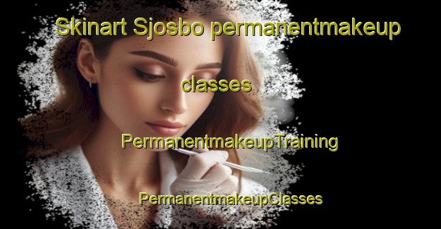 Skinart Sjosbo permanentmakeup classes | #PermanentmakeupTraining #PermanentmakeupClasses #SkinartTraining-Sweden