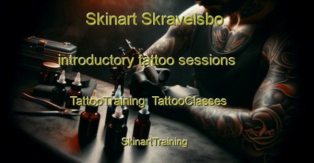 Skinart Skravelsbo introductory tattoo sessions | TattooTraining | TattooClasses | SkinartTraining-Sweden