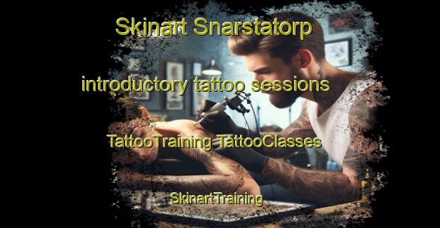 Skinart Snarstatorp introductory tattoo sessions | #TattooTraining #TattooClasses #SkinartTraining-Sweden