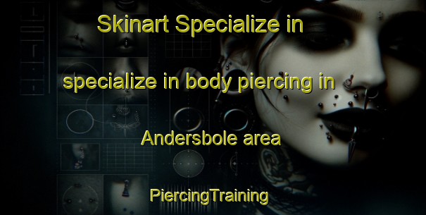 Skinart Specialize in specialize in body piercing in Andersbole area | #PiercingTraining #PiercingClasses #SkinartTraining-Sweden