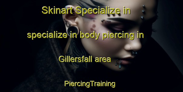 Skinart Specialize in specialize in body piercing in Gillersfall area | #PiercingTraining #PiercingClasses #SkinartTraining-Sweden