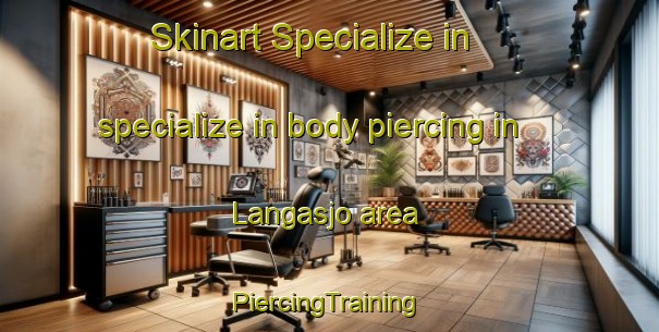 Skinart Specialize in specialize in body piercing in Langasjo area | #PiercingTraining #PiercingClasses #SkinartTraining-Sweden