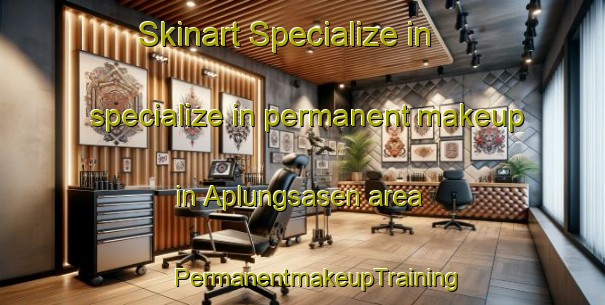 Skinart Specialize in specialize in permanent makeup in Aplungsasen area | #PermanentmakeupTraining #PermanentmakeupClasses #SkinartTraining-Sweden