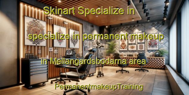 Skinart Specialize in specialize in permanent makeup in Mellangardsbodarna area | #PermanentmakeupTraining #PermanentmakeupClasses #SkinartTraining-Sweden