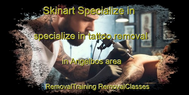 Skinart Specialize in specialize in tattoo removal in Angelbos area | #RemovalTraining #RemovalClasses #SkinartTraining-Sweden