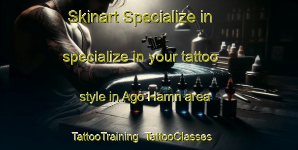 Skinart Specialize in specialize in your tattoo style in Ago Hamn area | TattooTraining | TattooClasses | SkinartTraining-Sweden