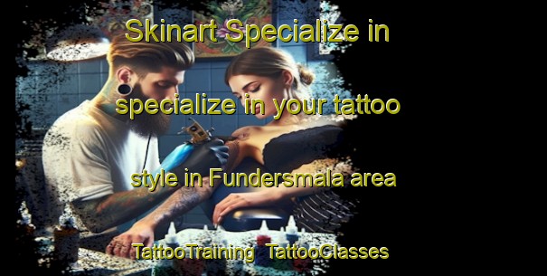 Skinart Specialize in specialize in your tattoo style in Fundersmala area | TattooTraining | TattooClasses | SkinartTraining-Sweden