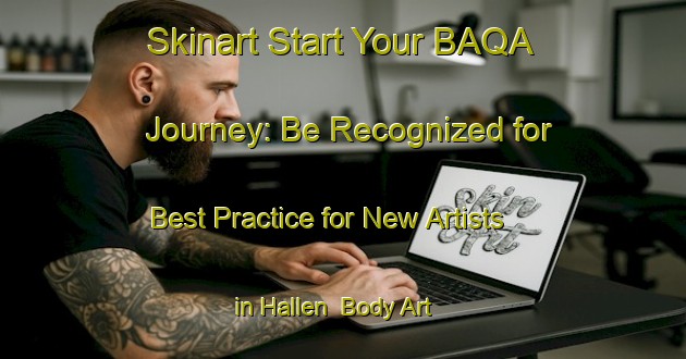 Skinart Start Your BAQA Journey: Be Recognized for Best Practice for New Artists in Hallen | Body Art Qualification Authority | BAQA-Sweden