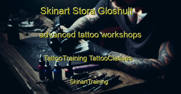 Skinart Stora Gloshult advanced tattoo workshops | #TattooTraining #TattooClasses #SkinartTraining-Sweden