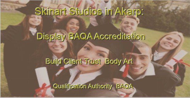 Skinart Studios in Akarp: Display BAQA Accreditation - Build Client Trust | Body Art Qualification Authority | BAQA-Sweden