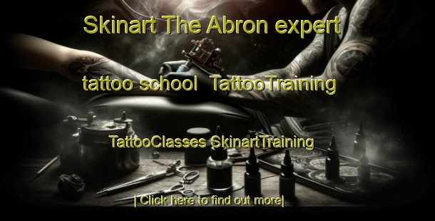 Skinart The Abron expert tattoo school | #TattooTraining #TattooClasses #SkinartTraining-Sweden