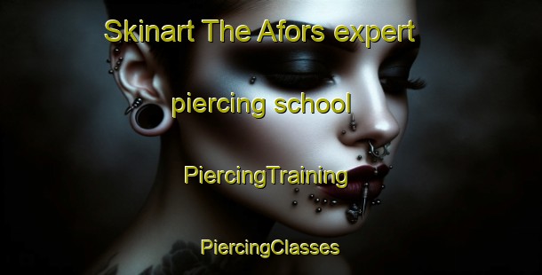 Skinart The Afors expert piercing school | #PiercingTraining #PiercingClasses #SkinartTraining-Sweden