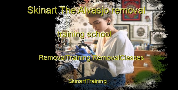 Skinart The Alvasjo removal training school | #RemovalTraining #RemovalClasses #SkinartTraining-Sweden