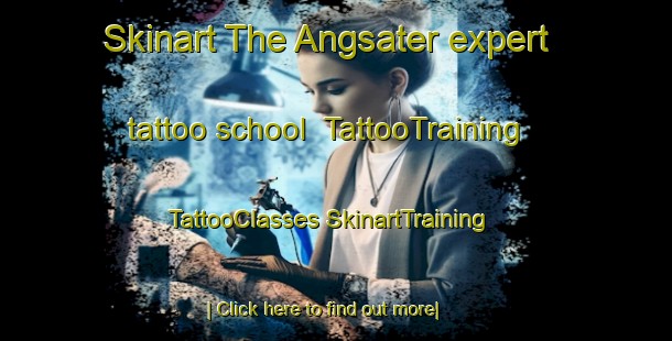 Skinart The Angsater expert tattoo school | #TattooTraining #TattooClasses #SkinartTraining-Sweden