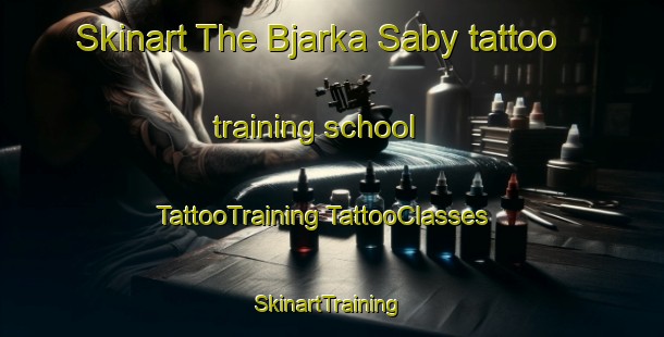 Skinart The Bjarka Saby tattoo training school | #TattooTraining #TattooClasses #SkinartTraining-Sweden