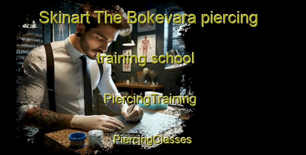 Skinart The Bokevara piercing training school | #PiercingTraining #PiercingClasses #SkinartTraining-Sweden