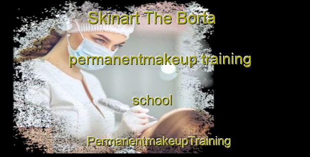 Skinart The Borta permanentmakeup training school | PermanentmakeupTraining | PermanentmakeupClasses | SkinartTraining-Sweden