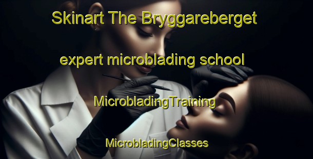 Skinart The Bryggareberget expert microblading school | #MicrobladingTraining #MicrobladingClasses #SkinartTraining-Sweden