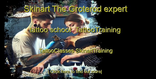 Skinart The Groterod expert tattoo school | #TattooTraining #TattooClasses #SkinartTraining-Sweden