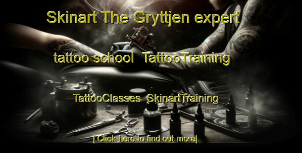 Skinart The Gryttjen expert tattoo school | TattooTraining | TattooClasses | SkinartTraining-Sweden