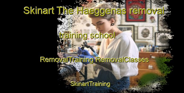 Skinart The Haeggenas removal training school | #RemovalTraining #RemovalClasses #SkinartTraining-Sweden