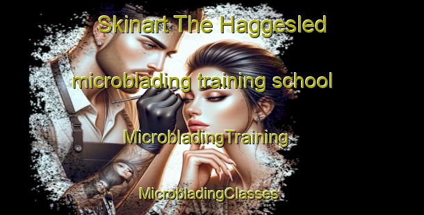 Skinart The Haggesled microblading training school | MicrobladingTraining | MicrobladingClasses | SkinartTraining-Sweden