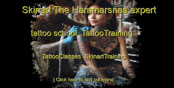 Skinart The Hammarsnas expert tattoo school | TattooTraining | TattooClasses | SkinartTraining-Sweden