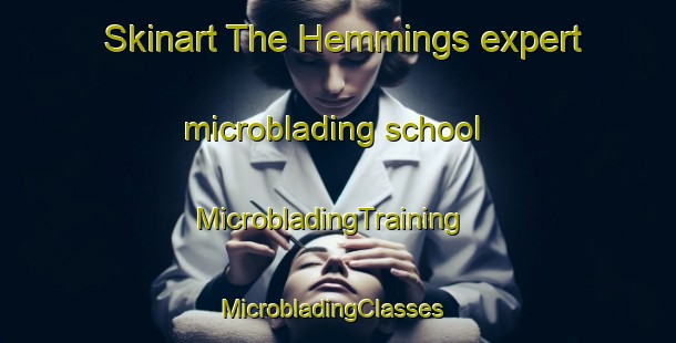 Skinart The Hemmings expert microblading school | MicrobladingTraining | MicrobladingClasses | SkinartTraining-Sweden