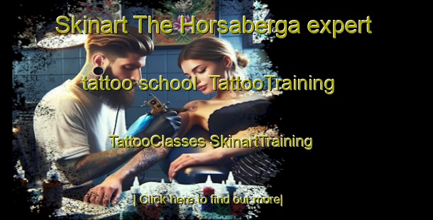 Skinart The Horsaberga expert tattoo school | #TattooTraining #TattooClasses #SkinartTraining-Sweden