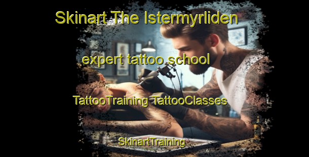 Skinart The Istermyrliden expert tattoo school | #TattooTraining #TattooClasses #SkinartTraining-Sweden