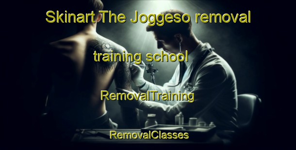 Skinart The Joggeso removal training school | RemovalTraining | RemovalClasses | SkinartTraining-Sweden