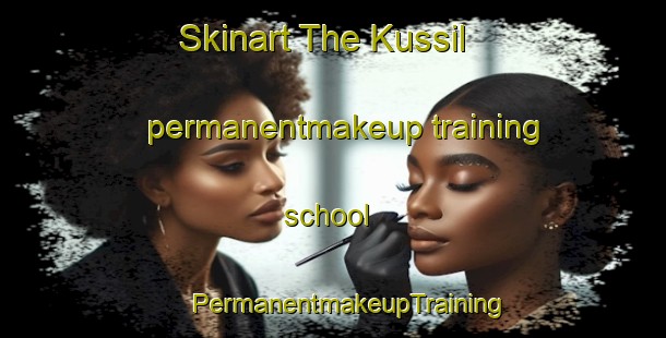 Skinart The Kussil permanentmakeup training school | #PermanentmakeupTraining #PermanentmakeupClasses #SkinartTraining-Sweden