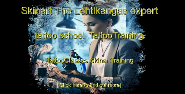 Skinart The Lehtikangas expert tattoo school | #TattooTraining #TattooClasses #SkinartTraining-Sweden