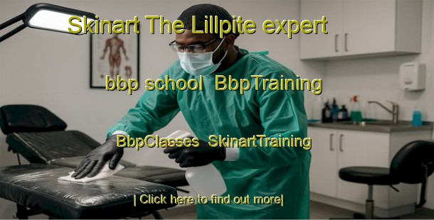 Skinart The Lillpite expert bbp school | BbpTraining | BbpClasses | SkinartTraining-Sweden