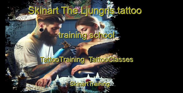 Skinart The Ljungris tattoo training school | TattooTraining | TattooClasses | SkinartTraining-Sweden