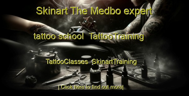 Skinart The Medbo expert tattoo school | TattooTraining | TattooClasses | SkinartTraining-Sweden
